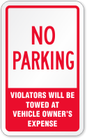 No Parking Violators Will Be Towed Label